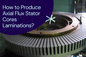 What Is The role of stator core laminations? | Lammotor