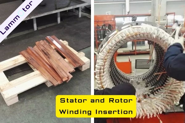 Stator and Rotor Winding Insertion