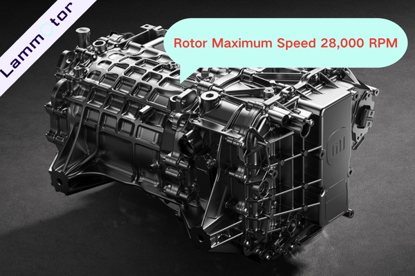 Rotor Maximum Speed 28,000 RPM